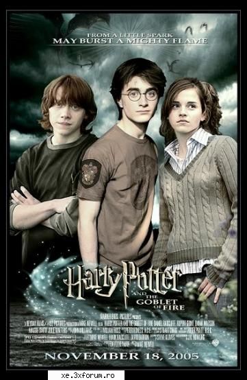 hmmm se pare ca aventura potter and the goblet of fire va fi lansat in 18 noiembrie anul ultimul